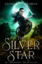 [Kat Drummond 11] • The Silver Star (Kat Drummond Book 11)